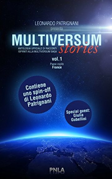 Multiversum Stories: Antologia ufficiale di racconti ispirati alla Multiversum saga